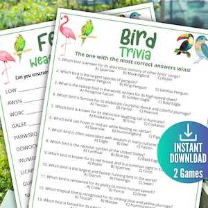 May include: A printable bird trivia game with two pages. The first page has a pink flamingo and a green bird on the left side and a list of scrambled words on the right side. The second page has a toucan and a blue bird on the left side and a list of trivia questions about birds on the right side. The text "The one with the most correct answers wins!" is at the top of the second page. The text "Instant Download 2 Games" is in the bottom right corner of the second page.