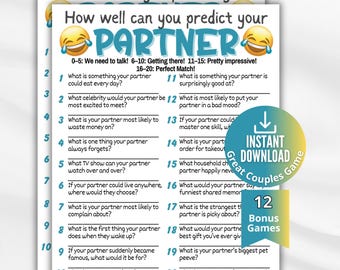 Może przedstawiać: Arkusz do gry z tytułem How well can you predict your partner zawierający dwadzieścia numerowanych pytań, dwie śmiejące się emotikony oraz skalę punktową. Okrągła odznaka po prawej stronie zawiera tekst Instant Download oraz 12 Bonus Games.