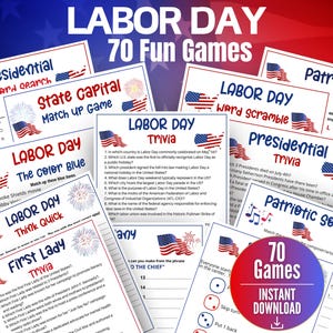 May include: A selection of printable Labor Day games, including trivia and word scrambles. The designs feature patriotic themes with red, white, and blue colours, American flags, and fireworks. The text "Labor Day" is prominently displayed.