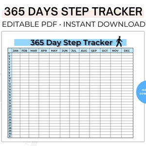 May include: A printable 365 Day Step Tracker in a light blue and white color scheme. The tracker has a column for each month of the year and rows for each day of the year. The text "365 Day Step Tracker" is at the top of the page, and the text "INSTANT DOWNLOAD" is in a blue circle at the bottom right corner of the page.