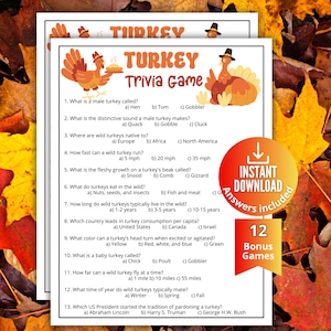 May include: A printed Turkey Trivia Game sheet featuring orange text, illustrations of turkeys, and thirteen multiple-choice questions about turkeys. A circular orange and red badge on the right side displays the text Instant Download and Answers included.
