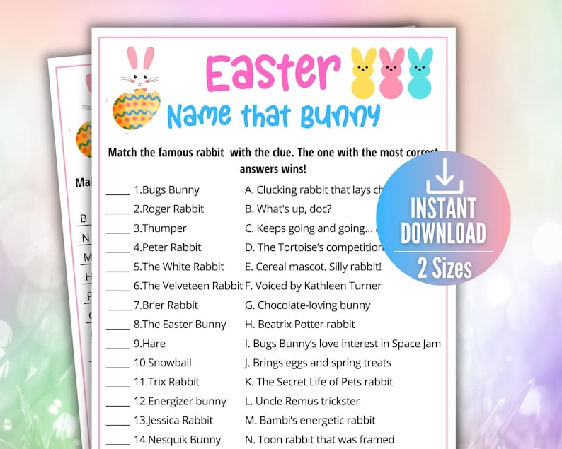 May include: A printable Easter game with a pink, yellow, and blue bunny graphic. The game is called "Name that Bunny" and asks players to match famous rabbits with their clues. The game includes a download button and mentions two sizes.