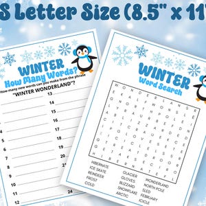 May include: Two US Letter size 8.5 inch by 11 inch activity sheets featuring a winter theme. One sheet is a Winter How Many Words game using the phrase WINTER WONDERLAND, and the other is a Winter Word Search puzzle with a penguin graphic.