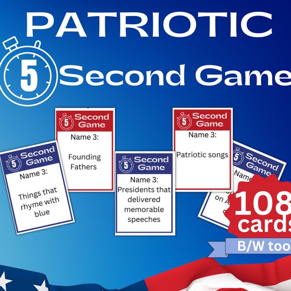 Patriotic 5 Second Game, July 4th Activity For Kids and Adults, Independence Day Party and Classroom Game, Memorial Day and Flag Day Games