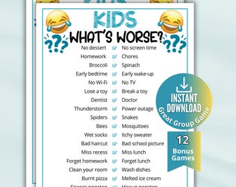 Może przedstawiać: Arkusz do gry do druku zatytułowany KIDS WHAT'S WORSE? zawierający listę pytań porównawczych z ikonami emoji. Tekst zawiera pary takie jak No dessert lub No screen time, Homework lub Chores, z niebieską ramką.
