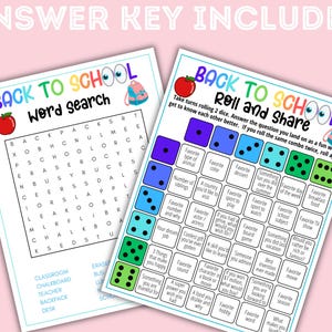 May include: Two printable activity sheets titled Back to School. One sheet is a word search with a list of words including classroom, chalkboard, teacher, backpack, and desk. The other is a Roll and Share game with dice icons and questions.