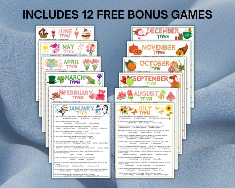 May include: A collection of twelve monthly trivia game sheets, each featuring seasonal illustrations and questions. The text at the top reads INCLUDES 12 FREE BONUS GAMES, followed by individual sheets for January through December with themed graphics.