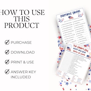 May include: A printable game set featuring two sheets with patriotic themes. One sheet is titled Patriotic Songs and the other is The Colors Red, White and Blue Match Up Game. Both include American flag graphics and lists for matching activities.
