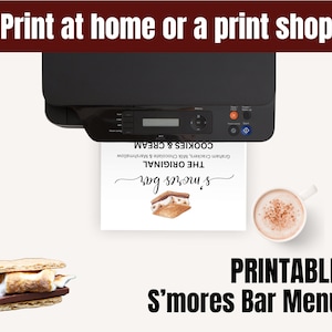 Peut inclure: Menu imprimable pour un bar &agrave; s'mores avec un graphique d'un s'more et le texte "s'mores bar" et "THE ORIGINAL" avec le texte "COOKIES & CREAM" en dessous. Le menu est imprim&eacute; sur une imprimante noir et blanc.