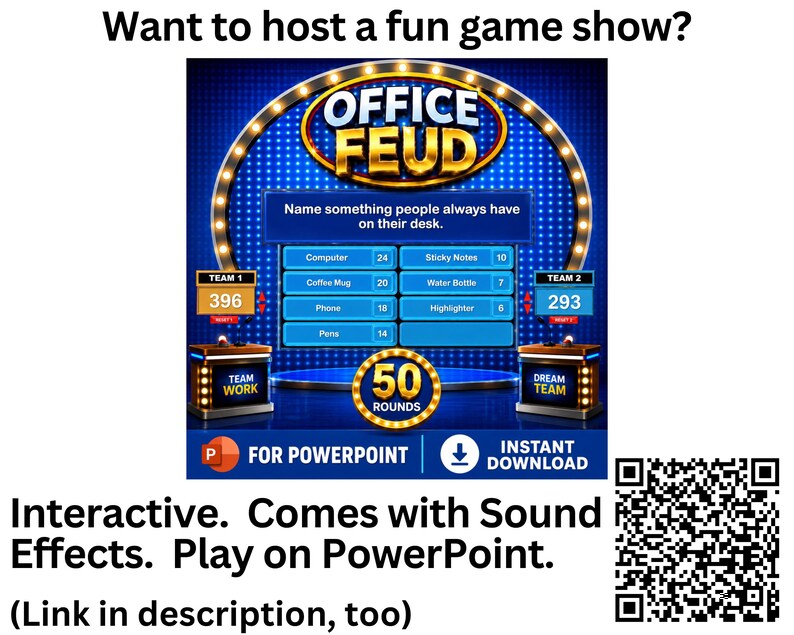 May include: An interactive Office Feud game show template for PowerPoint featuring a blue digital scoreboard with the text Office Feud, team scores of 396 and 293, a list of survey answers, 50 rounds, and a QR code for an instant download.