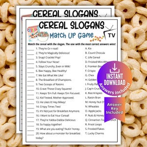 May include: A printable Cereal Slogans Match Up Game with a TV graphic. The game includes a list of cereal slogans and a list of cereal brands to match. An instant download with an answer key is included.