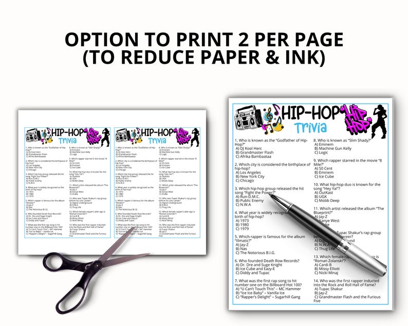 May include: A printed sheet with two copies of a hip-hop trivia game, featuring questions about artists, songs, and albums. The text "HIP-HOP Trivia" is displayed in a colorful, stylized font. A pair of scissors and a pen are also in the image.