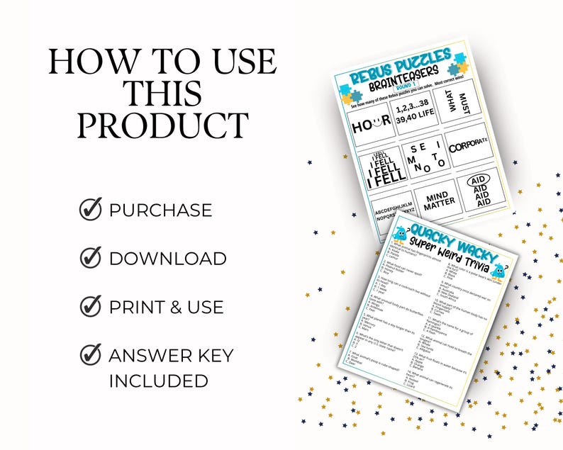 May include: A digital activity sheet set featuring Rebus Puzzles Brainteasers and Quacky Wacky Super Weird Trivia. The text HOW TO USE THIS PRODUCT is followed by a list: PURCHASE, DOWNLOAD, PRINT & USE, and ANSWER KEY INCLUDED with checkmarks.
