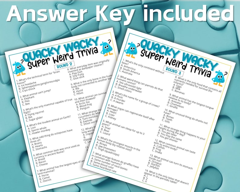 May include: Two white paper trivia game sheets titled Quacky Wacky Super Weird Trivia, featuring Round 2 and Round 3 with multiple-choice questions, blue cartoon characters, and the text Answer Key included against a light blue puzzle background.