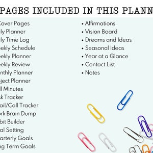 May include: A list of 31 pages included in a planner, with colorful paper clips scattered on a light blue background. The pages include sections for daily planning, weekly scheduling, goal setting, and more.