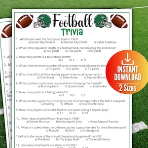 May include: A printable football trivia game with 13 questions. The questions cover topics like the first Super Bowl, the length of a football field, and the number of points for a touchdown. The game is designed for a fun and engaging way to test your knowledge of football.