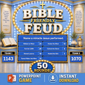 May include: A digital game board titled Bible Friendly Feud with a blue background and gold trim. The screen displays the question Name a miracle Jesus performed, with a list of answers and scores, flanked by two team scoreboards and Bible verses.