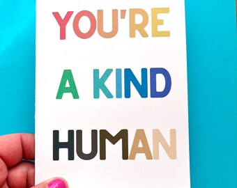 You’re a Kind Human Card