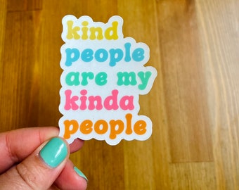 My Kinda People Transparent Sticker