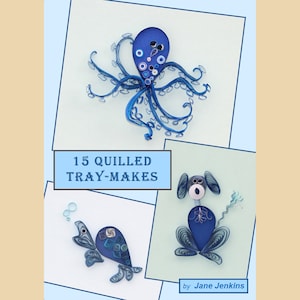 Jane Jenkins’ 15 QUILLED TRAY-MAKES Buch