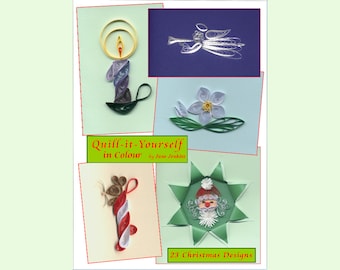 Jane Jenkins’ Learn Quilling 23 weihnachtliche Quilling Designs