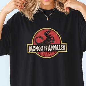 Mongo Is Appalled tee Dungeon Crawler Carl Shirt DCC Merch Princess Donut Tee Bookish Retro Vintage Tee Gift for Him Gift for Her Book lover image 5