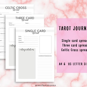 May include: Printable tarot journal featuring three tarot spreads: Celtic Cross, Three Card, and Single Card. The journal is designed for A4 and US Letter size paper.