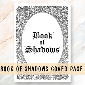 Book of Shadows Pages, BOS CoverPage, Printable Grimoire Pages, BOSStarter Kit, Witch Printables, Book of Shadows, Title Pages