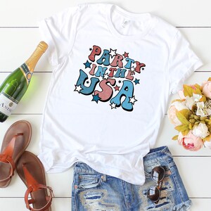 July Fourth Shirt, Party in the USA, Shirt for Women July Fourth, Women&#39;s T-Shirt for July Fourth, Vintage July Fourth Shirt