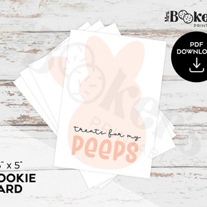 Treats for my Peeps Cookie Card, Easter Cookie Printable, Mini 3.5&quot; x 5&quot; Cookie Card, Easter Bunny, Digital Download, Printable PDF