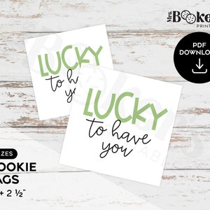 Lucky To Have You, Square Gift Tag, Cookie Tag, 2&quot; & 2.5&quot;, Printable Tag, St. Patrick&#39;s Day, Printable PDF Download