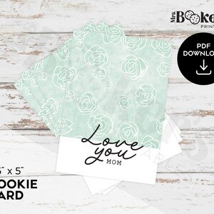 Cookie Card for Mom, Happy Mother&#39;s Day Card, Love You Mom Printable, 3.5&quot; x 5&quot; Cookie Card, Gift Packaging, Digital Download, PDF