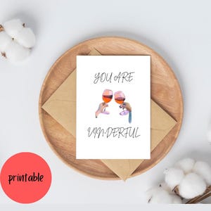 Sei Vin-derful Card / Sei Meraviglioso Card Stampabile / French Wine Card