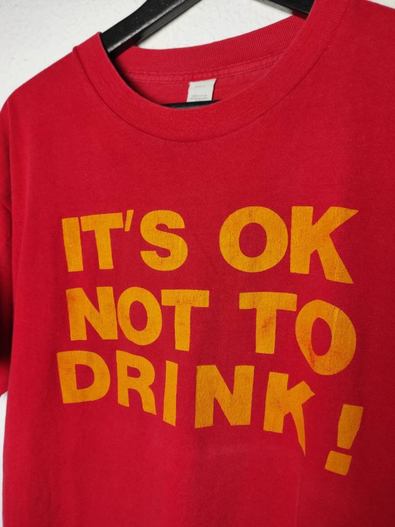 rare vintage 90s It/'s Ok Not To Drink shirt straight edge xxx youyh of today bold project x judge new york hardcore
