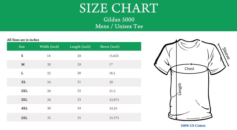 May include: Size chart for Gildan 5000 men's and unisex t-shirts. The chart shows sizes S through 5XL with measurements in inches for width, length, and sleeve.