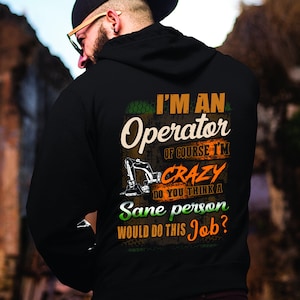Schweres Geräte t-Shirt | Heavy Equipment Hoodie Hoodie | Weihnachtsshirt | Ich bin ein Operator Natürlich Shirt