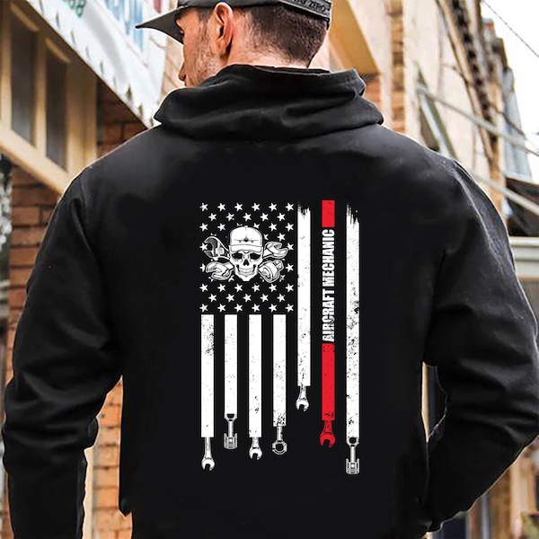 Aircraft Mechanic Hoodie / Aircraft Mechanic Shirt / Aircraft Mechanic T-shirt / Aircraft Mechanic Gift / Aircraft Mechanic USA Flag Shirt