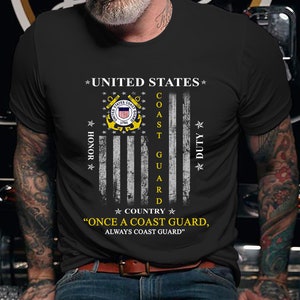 Coast Guard Shirt |  Coast Guard T-Shirt | Coast Guard Gift | Gifts for Coast Guard | Once a Coast Guard , Always a Coast Guard Shirt
