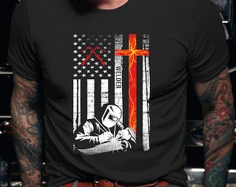 Welder Shirt | Welding Tshirt | Welder Gift | Gifts for Welders | Welder American Flag USA Shirt