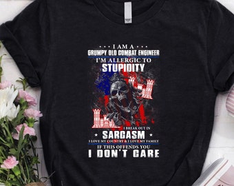 Camisa de Ingeniero de Combate / Camiseta de Ingeniero de Combate / Sudadera con Capucha de Ingeniero de Combate / Soy una vieja camisa de Ingeniero de Combate Gruñona