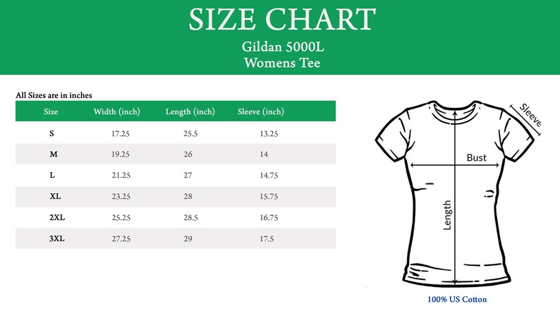May include: Size chart for Gildan 5000L Women's Tee, showing measurements in inches for sizes S through 3XL. The chart includes width, length, and sleeve measurements.