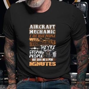 Aircraft Mechanic Hoodie / Aircraft Mechanic Shirt / Aircraft Mechanic T-shirt / Aircarft Mechanic I See Dead People Well Shirt