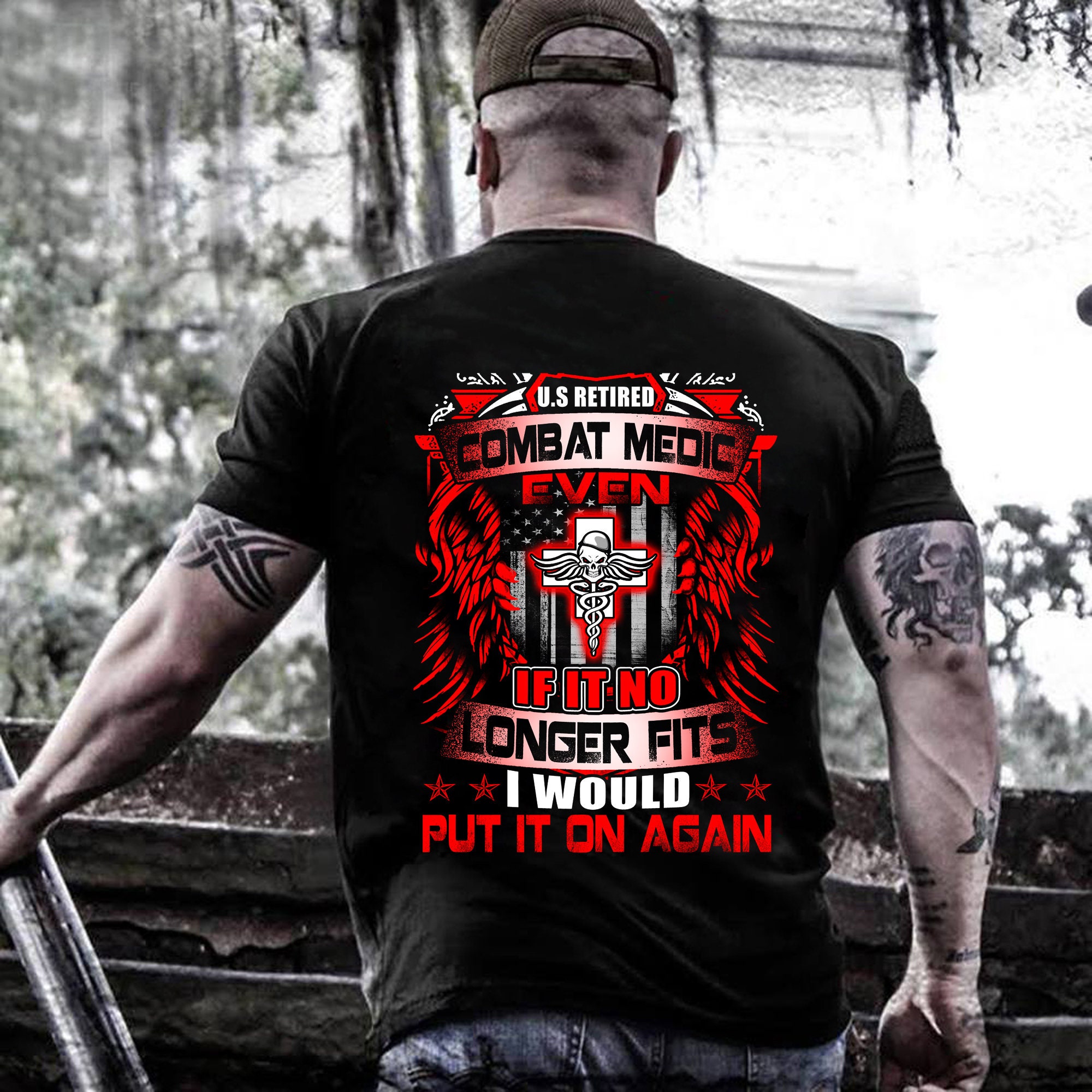 Combat Medic T shirt Combat Medic Shirt Combat Medic Hoodie Combat Medic Gift Retired Combat Medic Even If It No Longer Fits Shirt Etsy