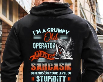 Heavy Equipment Operator Shirt | Heavy Equipment Operator Hoodie | Xmas Shirt | I A Grumpy Old Heavy Equipment Operator Shirt