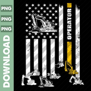 Peut inclure: Un design de drapeau américain vieilli avec une bande jaune qui dit "OPERATOR" et plusieurs images d'excavatrices en noir et blanc.