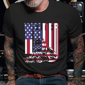 Welder Shirt | Welding Tshirt | Welder Hoodie | Welder Gift | Gifts for Welders | Welder American Flag USA Shirt