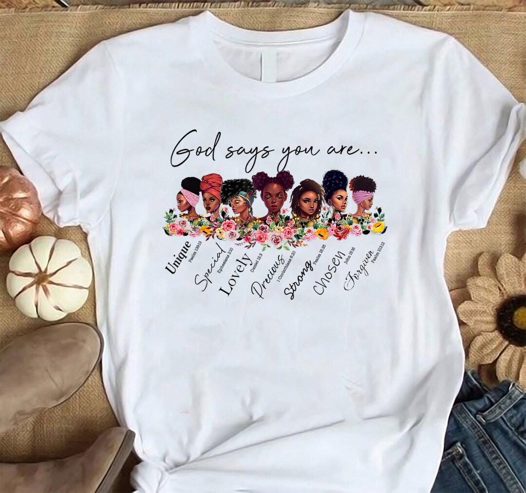 God Says You Are Black Queen African American Women Shirt, Black Queen ...