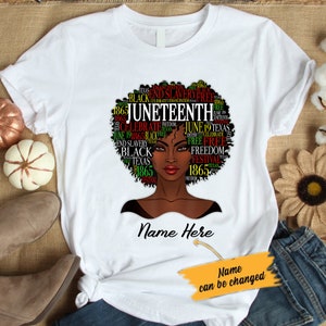 Juneteenth Black Women Natural Hair Afro Word Art Juneteenth Shirt