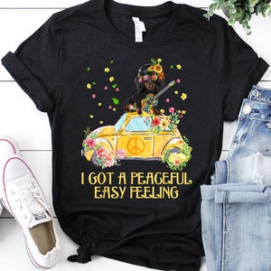 Dachshund - I Got a Peaceful Easy Feeling Shirt | Dachshund Shirt | Dachshund Lovers T-Shirt| Dachshund Gift