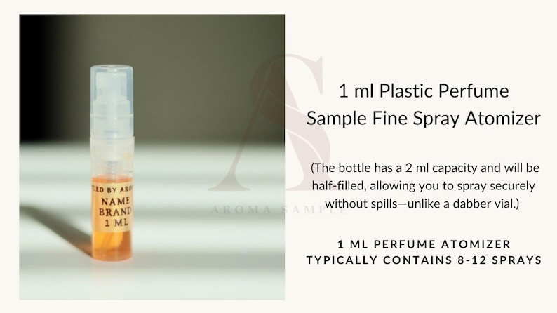 May include: A clear 1 ml plastic perfume sample fine spray atomizer with a light orange liquid inside. The bottle has a 2 ml capacity and will be half-filled. The text on the bottle reads "NAME BRAND 1 ML".